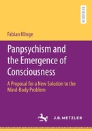 Panpsychism and the Emergence of Consciousness: A