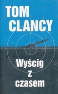 WYŚCIG Z CZASEM - TOM CLANCY