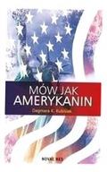 MÓW JAK AMERYKANIN, DAGMARA K. KUBISIAK