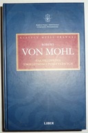 ENCYKLOPEDIA UMIEJĘTNOŚCI POLITYCZNYCH Robert von Mohl