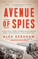 Avenue of Spies: A True Story of Terror,