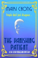 The Vanishing Patient Chong Mairi