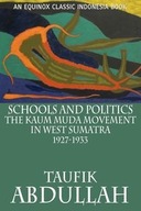 Schools and Politics: The Kaum Muda Movement in