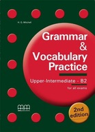 GRAMMAR & VOCABULARY PRACTICE UPPER-INT.B2 2ND ED.