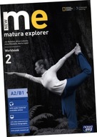 New Matura Explorer 2. Poziom A2/B1. Zeszyt ćwiczeń dla szkół ponadgimnazja