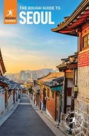 The Rough Guide to Seoul (Travel Guide) Guides