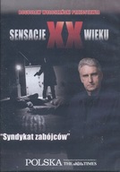 SENSACJE XX WIEKU SYNDYKAT ZABÓJCÓW - FILM DVD