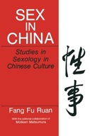 Sex in China: Studies in Sexology in Chinese