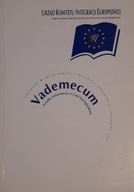 Vademecum -źródła informacji o Unii Europejskiej Praca zbiorowa
