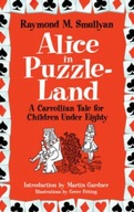 Alice in Puzzle-Land: A Carrollian Tale for