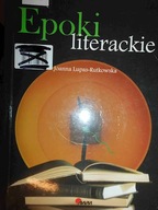 Epoki literacki - Joanna Lupas-Rutkowska