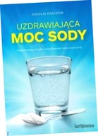 Uzdrawiająca moc sody