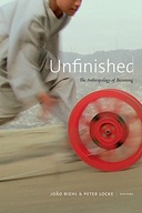 Unfinished: The Anthropology of Becoming group