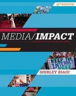 Media/Impact: An Introduction to Mass Media Biagi