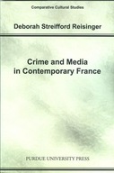 Crime and Media in Contemporary France Reisinger