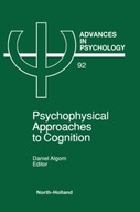 Psychophysical Approaches to Cognition Praca