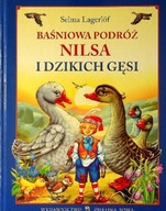 Baśniowa podróż Nilsa i dzikich gęsi Selma Lagerlof