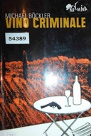 Vino criminale - Michael Bockler
