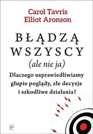 BŁĄDZĄ WSZYSCY (ALE NIE JA)