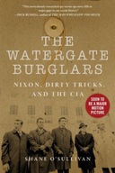 Watergate Burglars: Nixon, Dirty Tricks, and the