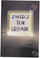 Zniszcz ten dziennik. Kreatywna destrukcja - Smith