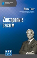 Brian Tracy - Zarządzanie czasem