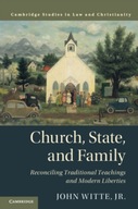 Church, State, and Family: Reconciling