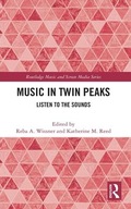 Music in Twin Peaks: Listen to the Sounds Praca