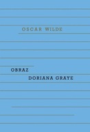 Obraz Doriana Graye Oscar Wilde