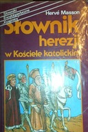 Słownik herezji w Kościele katolickim - Masson