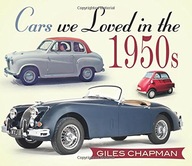Cars We Loved in the 1950s Chapman Giles