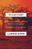 Reluctant Landscapes: Historical Anthropologies