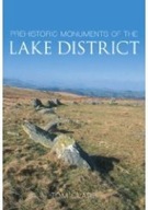 Prehistoric Monuments of the Lake District Clare