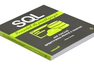 SQL. Przewodnik dla początkujących. Jak zacząć
