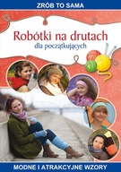 Robótki na drutach dla początkujących