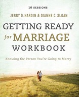 Getting Ready for Marriage Workbook: Knowing the