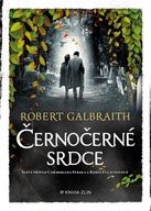 Černočerné srdce Robert Galbraith (pseudonym J....