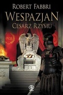 WESPAZJAN T.9 CESARZ RZYMU, ROBERT FABBRI