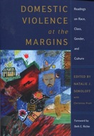 Domestic Violence at the Margins: Readings on
