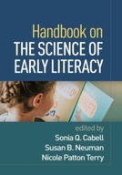Handbook on the Science of Early Literacy Praca