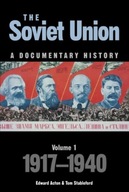 The Soviet Union: A Documentary History Volume 1 : 1917-1940 / Edward (Scho