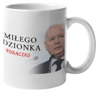 Kubek Kaczyński Miłego dzionka NADRUK ŚMIESZNY