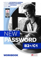 New Password B2+/C1. Workbook + S's App. Macmillan