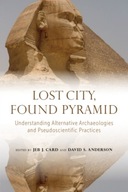Lost City, Found Pyramid: Understanding
