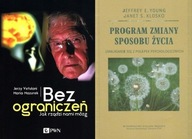 Bez ograniczeń + Program zmiany sposobu życia