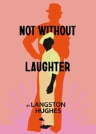 Not Without Laughter Hughes Langston