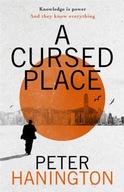 A Cursed Place: A page-turning thriller of the