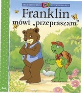 Franklin mówi "przepraszam