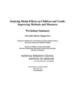 Studying Media Effects on Children and Youth: