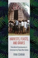 Harvests, Feasts, and Graves: Postcultural